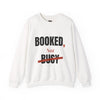 Booked, Not Busy Crewneck