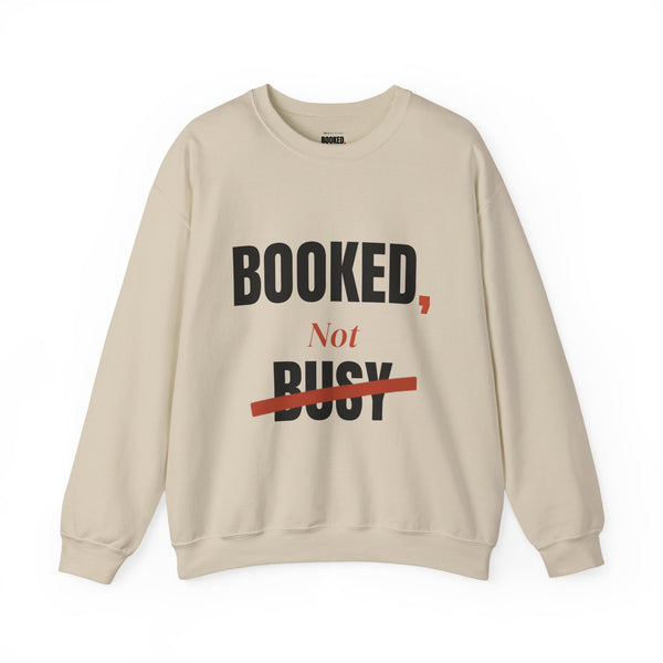 Booked, Not Busy Crewneck