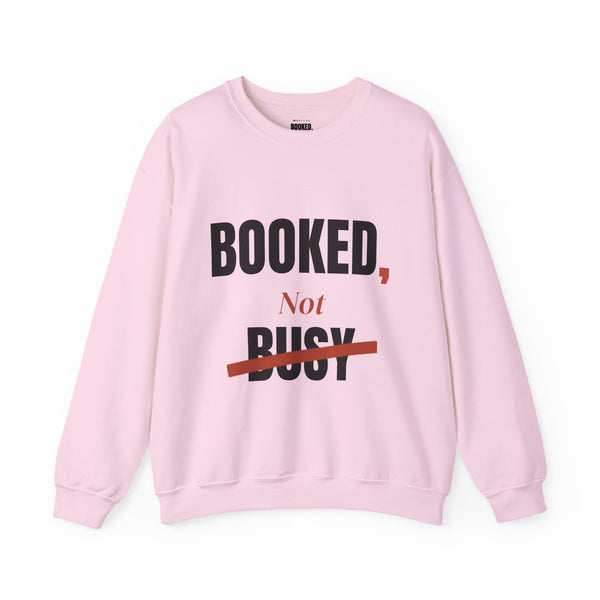 Booked, Not Busy Crewneck