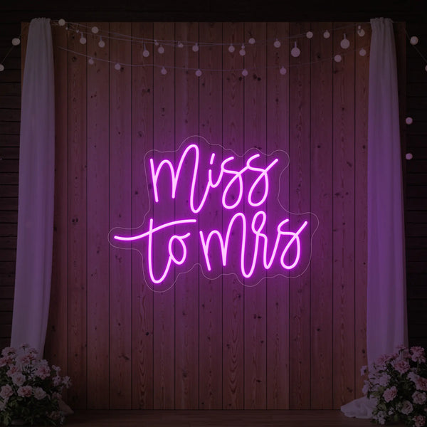 Light Your Way Miss to Mrs wedding neon sign in vibrant LED, featuring stylish neon lighting for wedding decor.