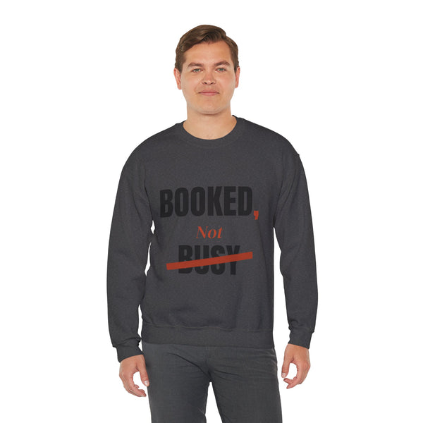 Booked, Not Busy Crewneck