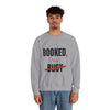 Booked, Not Busy Crewneck