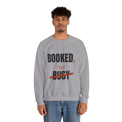 Booked, Not Busy Crewneck