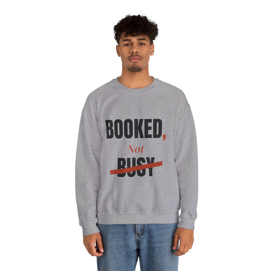 Booked, Not Busy Crewneck