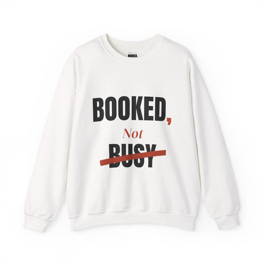 Booked, Not Busy Crewneck