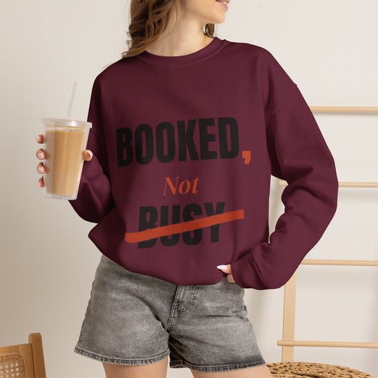 Booked, Not Busy Crewneck