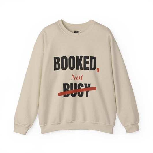 Booked, Not Busy Crewneck