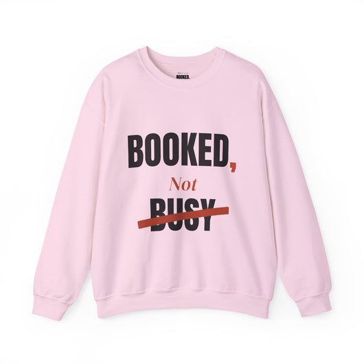 Booked, Not Busy Crewneck