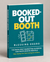 Booked Out ebook cover - The Math-First Marketing Playbook for Photo Booth Rentals