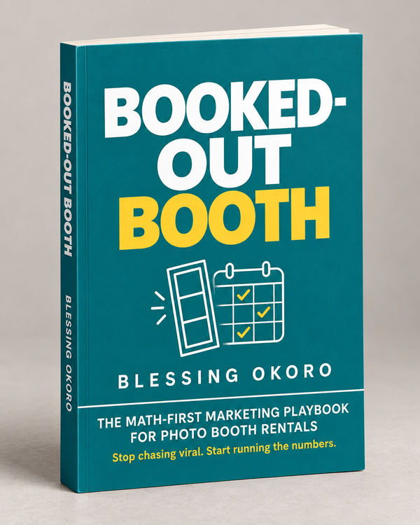 Booked Out ebook cover - The Math-First Marketing Playbook for Photo Booth Rentals