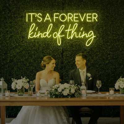 Light Your Way wedding neon sign with "It’s a Forever Kind of Thing" message, featuring bright LED neon tubing on a sleek backing.