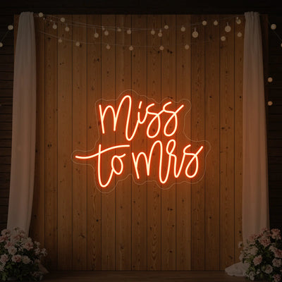 Miss to Mrs wedding neon sign by Light Your Way, vibrant LED sign with "Miss to Mrs" lettering for wedding decor.